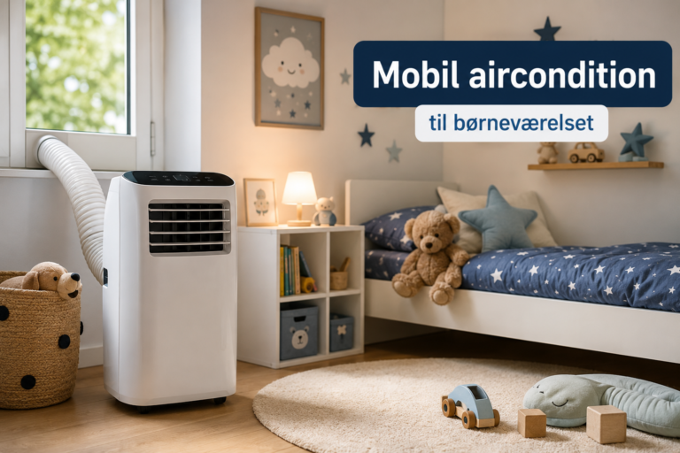 Mobil aircondition til børneværelset
